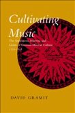 Cultivating Music