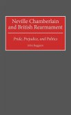 Neville Chamberlain and British Rearmament