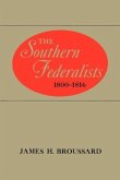 The Southern Federalists