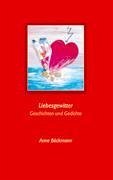 Liebesgewitter - Böckmann, Anne