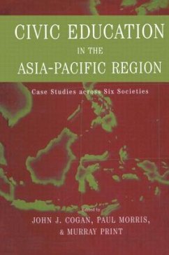 Civic Education in the Asia-Pacific Region - Cogan, John L. (ed.)