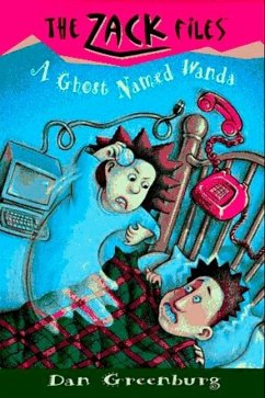 Zack Files 03: A Ghost Named Wanda - Greenburg, Dan