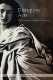 Disruptive Acts: The New Woman in Fin-De-Siecle France