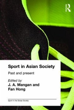 Sport in Asian Society - Mangon, J.A. (ed.)