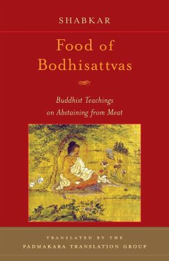 Food of Bodhisattvas - Rangdrol, Shabkar Tsogdruk