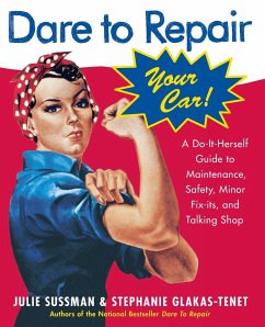 Dare To Repair Your Car - Sussman, Julie