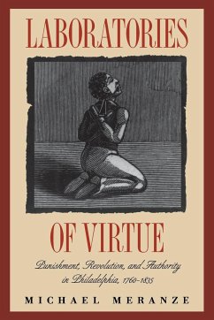 Laboratories of Virtue - Meranze, Michael