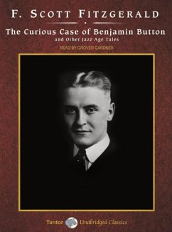 The Curious Case of Benjamin Button: And Other Jazz Age Tales - Fitzgerald, F. Scott