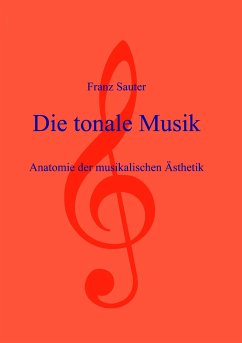 Die tonale Musik - Sauter, Franz