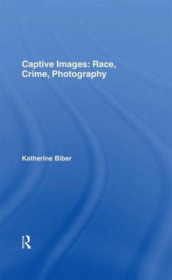 Captive Images - Biber, Katherine