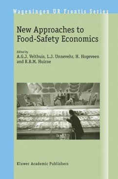 New Approaches to Food-Safety Economics - Velthuis, A.G.J. / Unnevehr, L.J. / Hogeveen, H. / Huirne, R.B.M. (Hgg.)