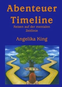 Abenteuer Timeline - King, Angelika