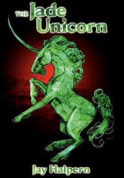 The Jade Unicorn - Special Edition - Halpern, Jay