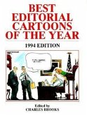 Best Editorial Cartoons of the Year: 1994 Edition