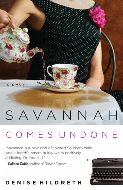 Savannah Comes Undone - Hildreth, Denise