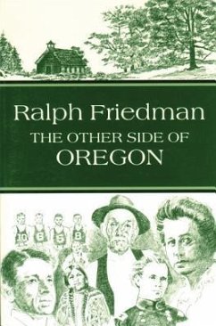 The Other Side of Oregon - Friedman, Ralph