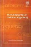The Fundamentals of Minimum Wage Fixing