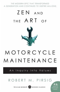 Zen and the Art of Motorcycle Maintenance - Pirsig, Robert M.