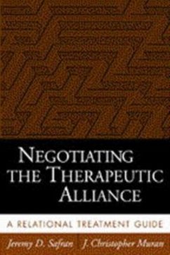 Negotiating the Therapeutic Alliance - Safran, Jeremy D.; Muran, J. Christopher