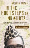 In the Footsteps of Mr Kurtz