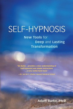 Self-Hypnosis Demystified - Burke, Adam