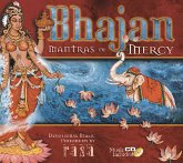 Bhajan: Mantras of Mercy