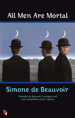 All Men Are Mortal - de Beauvoir, Simone