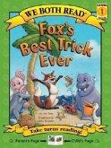 We Both Read-Fox's Best Trick Ever (Pb)