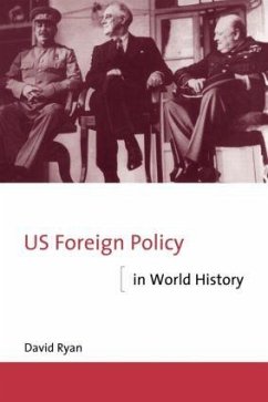 Us Foreign Policy in World History - Ryan, David