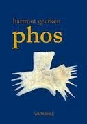 Phos - Geerken, Hartmut