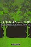 Nature and Psyche: Radical Environmentalism and the Politics of Subjectivity