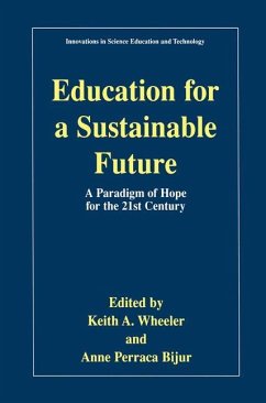 Education for a Sustainable Future - Wheeler, Keith A. / Bijur, Anne Perraca (Hgg.)