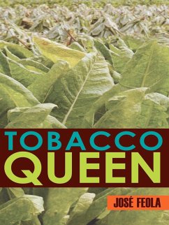 Tobacco Queen - Feola, Jose'