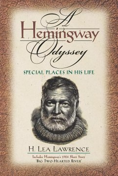 A Hemingway Odyssey - Lawrence, H. Lea