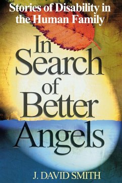 In Search of Better Angels - Smith, J. David