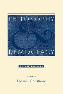 Philosophy and Democracy - Christiano, Thomas (ed.)