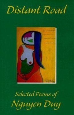 Distant Road: Selected Poems of Nguyen Duy - Duy, Nguyen