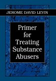 Primer for Treating Substance Abusers