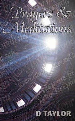 Prayers and Meditations - Taylor, D.