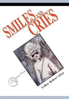 Smiles and Cries - Allen, Leroy Robert