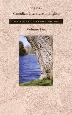 Canadian Literature in English, Volume 2 - Keith, W J