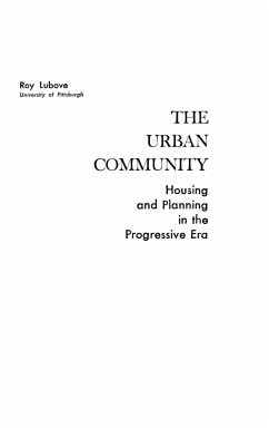 The Urban Community - Lubove, Roy