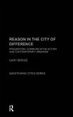 Reason in the City of Difference