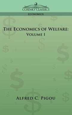 The Economics of Welfare - Pigou, Alfred C