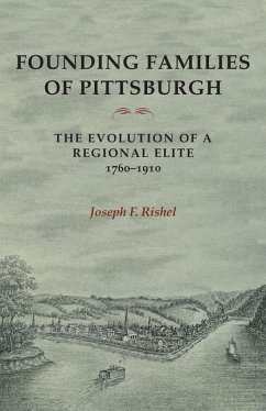 Founding Families of Pittsburgh - Rishel, Joseph F