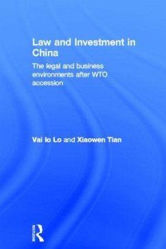 Law and Investment in China - Lo, Vai Io; Tian, Xiaowen