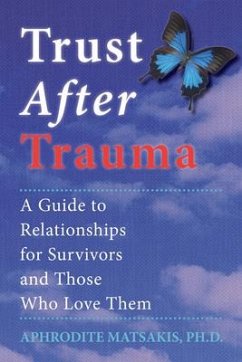 Trust After Trauma - Matsakis, Aphrodite T