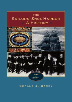 The Sailors' Snug Harbor - Barry, Gerald J