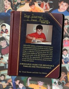 Dear Journal, I Have Autism: Grant, Age 9