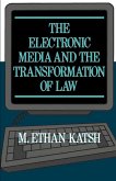 The Electronic Media and the Transformation of Law